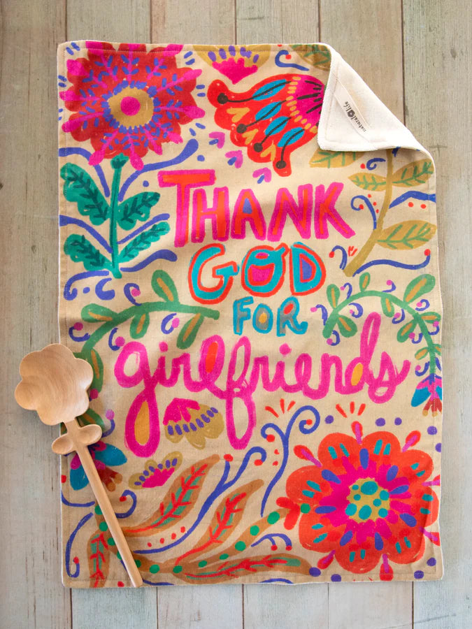 Thank God for Girlfriends Towel